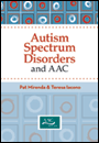 Autism Spectrum Disorders and AAC