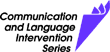 Communication and Language Intervention Series logo