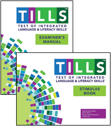 TILLS Test of Integrated Language and Literacy Skills
