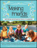 The Making Friends Program: Supporting Acceptance in Your K–2 Classroom