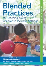 Blended Practices for Teaching Young Children