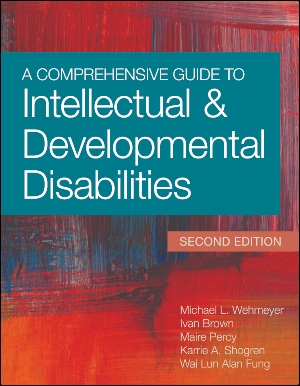 A Comprehensive Guide to Intellectual and Developmental Disabilities, Second Edition