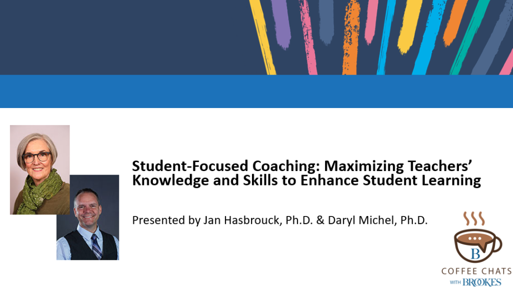 Student-Focused Coaching: Maximizing Teachers’ Knowledge And Skills To ...